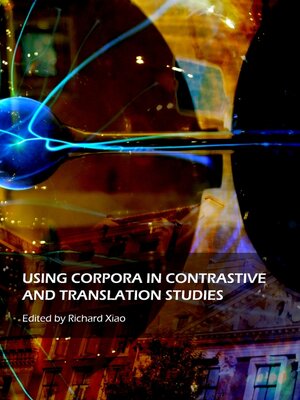 cover image of Using Corpora in Contrastive and Translation Studies